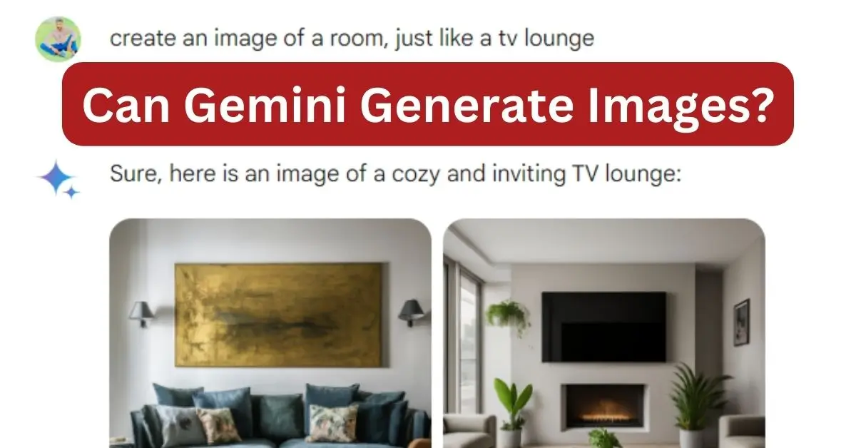 Can Gemini Generate Images?