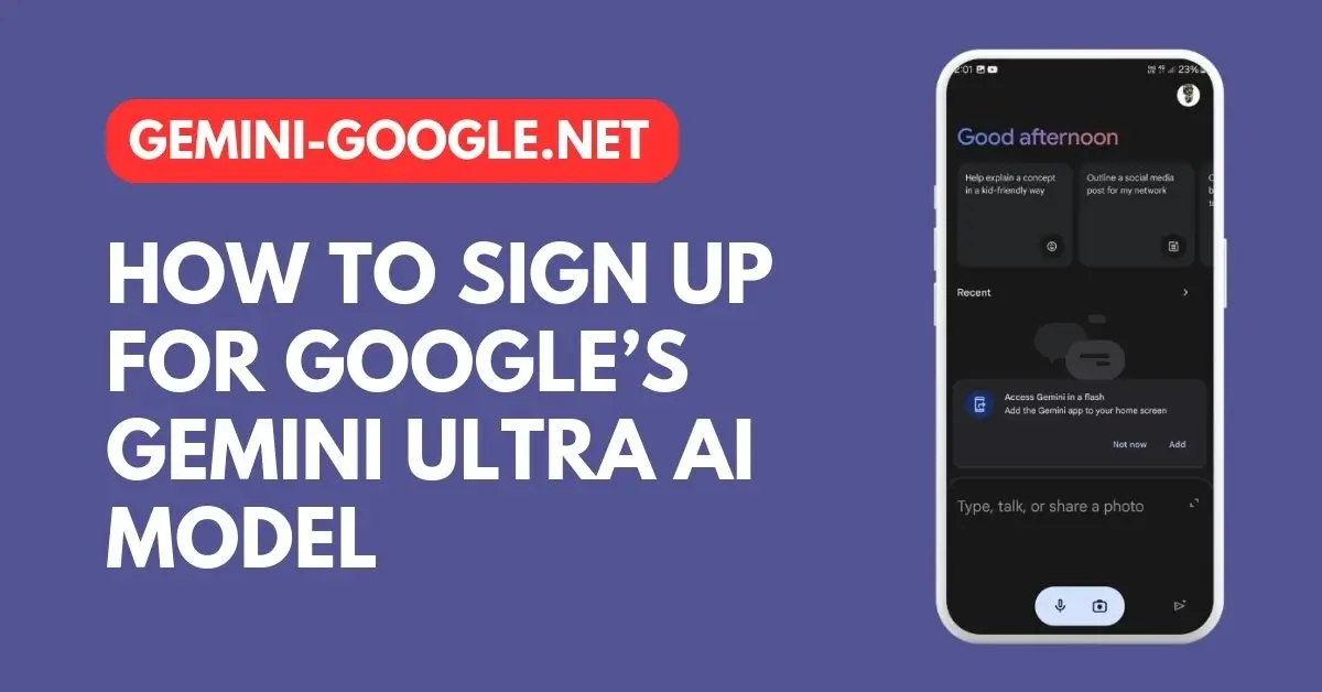 How to Sign Up for Google’s Gemini Ultra AI Model